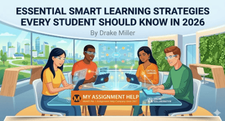 Essential Smart Learning Strategies Every Student Should Know in 2026